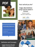 "And I Will Tell You This": Single, Black Mothers of Children With ASD/DD Using Cultural Capital in Special Education