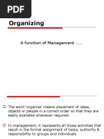 Organizing: A Function of Management .