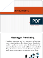 Franchising: Presented By:-Anuj Goel