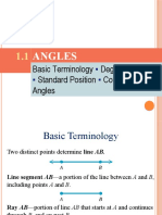 Angles: Basic Terminology Degree Measure Standard Position Coterminal Angles