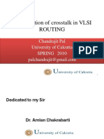 Minimisation of Crosstalk in VLSI Routing: Chandrajit Pal University of Calcutta Spring 2010