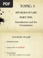 Topic: 3: Sources of Law Part One: Introduction and The Constitution