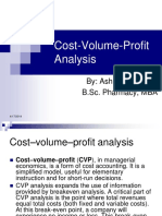 Cost-Volume-Profit Analysis: By: Ashraf Alsinglawi B.Sc. Pharmacy, MBA