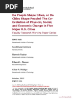 Do People Shape Cities, or Do Cities Shape People? The Co-Evolution of Physical, Social, and Economic Change in Five Major U.S. Cities