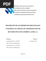 Descripción de Los Diferentes Procesos Que Conforman El Sistema de Administración de Rrhh. Empresa Alpha.c.a.