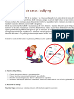 A4. Estudio de Casos: Bullying: 1. Planteamiento Del Problema