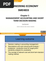 Engineering Economy SME4833: Management Accounting and Short Term Decision-Making