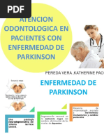 Atencion Odontologica en Pctes Con Enfermedad de Parkinson