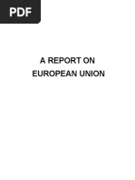 A REPORT On Europian Union