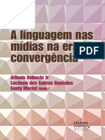 A Linguagem Nas Mídias em Convergência