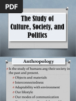 The Study of Culture, Society, and Politics