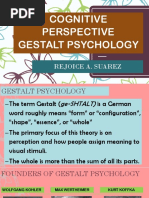 Cognitive Perspective Gestalt Psychology: Rejoice A. Suarez