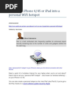 Turn Your Iphone 4/4S or Ipad Into A Personal Wifi Hotspot: Article Located at