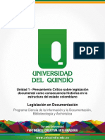 UNIDAD UNO - Pensamiento Crítico Sobre Legislación Documental Como Consecuencia Histórica en La Estructura Del Estado Colombiano