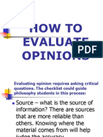 How To Evaluate Opinions