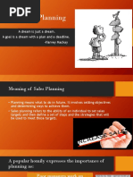 Sales Planning: A Dream Is Just A Dream. A Goal Is A Dream With A Plan and A Deadline. - Harvey Mackay