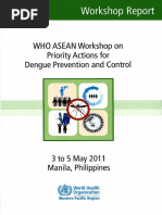 WHO ASEAN Workshop On Priority Actions For Dengue Prevention and Corltrol