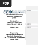 Simulation Interoperability Standards Organization (SISO) Standard For: Link 11/11B Simulation Siso - STD-005-V13 Draft 03 April 2014