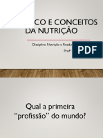 Histórico e Conceitos Da Nutrição