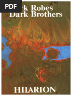 Dark Robes Dark Brothers