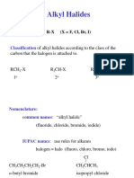 Alkyl Halides: R-X (X F, CL, BR, I)