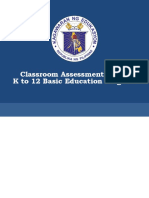 Classroom Assessment in The K To 12 Basic Education Program