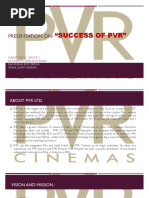 "Success of PVR": Presentation On