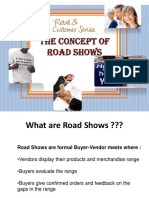 Roadshows