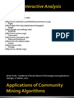 Applications of Community Mining Algorithms