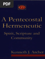 A Pentecostal Hermeneutic - Spirit, Scripture, and Community