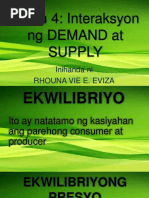 Aralin 4: Interaksyon NG DEMAND at Supply: Inihanda Ni Rhouna Vie E. Eviza