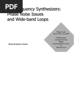 PLL Frequency Synthesizers, Phase Noise and Wide Band