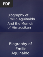 Biography of Emilio Aguinaldo and The Memoir of Himagsikan