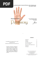 An Easy To Understand Guide To Learning Palmistry and To Develop Ones Own Psychic Ability