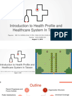 Introduction To Health Profile and Healthcare System in Taiwan