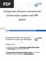 Comparison Between Conventional Chilled Water System and VRF System