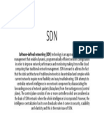 Software-Defined Networking (SDN) Technology Is An Approach To Network