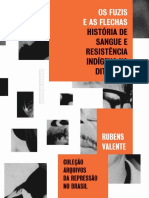 VALENTE Os Fuzis e As Flechas - Historia de Sangue e Resis PDF