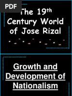 The 19 Century World of Jose Rizal