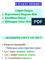 Sistem Waktu Diskrit: Deskripsi Input-Output Representasi Diagram Blok Klasifikasi Sistem Hubungan Antar Sistem