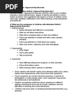 Attention Deficit / Hyperactivity Disorder I. What Is Attention Deficit / Hyperactivity Disorder?