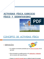 1 Actividad Fisica Ejercicio Fisico y Sedentarismo