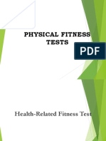 The Physical Fitness Tests