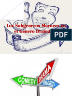 Los Subgéneros Género Dramático