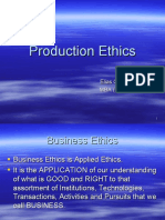 Production Ethics