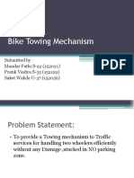 Bike Towing Mechanism: Submitted By: Mandar Patki S-22 (152021) Pratik Vaidya S-35 (152129) Saket Wakde U-37 (152056)