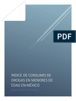 Indice de Consumo de Drogas en Menores de Edad en México