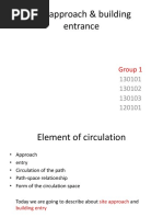 Site Approach and Building Entrance