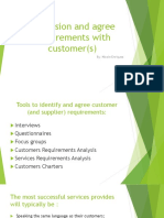 Discussion and Agree Requirements With Customer (S