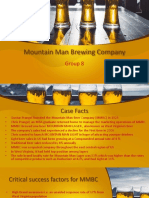 Mountain Man Brewing Company: Group 8